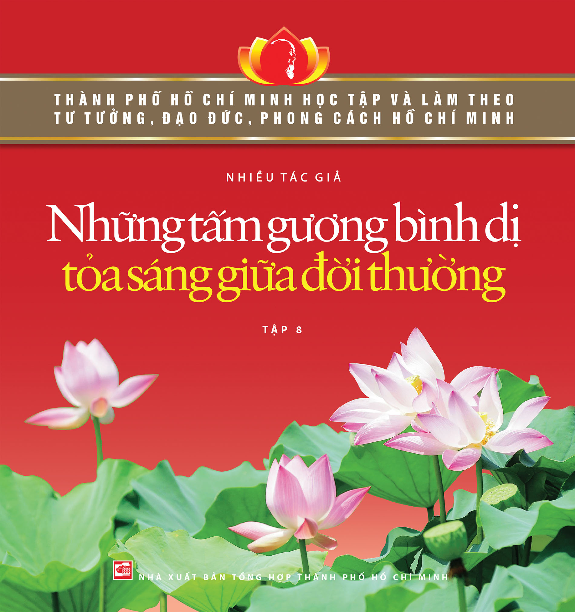Những tấm gương bình dị tỏa sáng giữa đời thường (Tập 8)